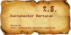 Kaltenecker Bertalan névjegykártya